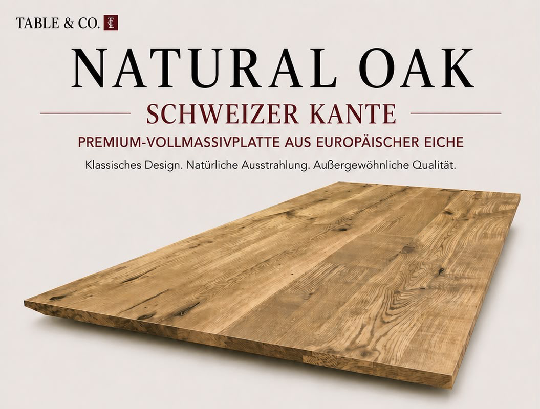 natural oak eichentische esstische schweizer kante